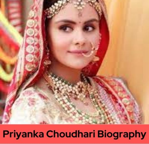 Priyanka Choudhari Biography
