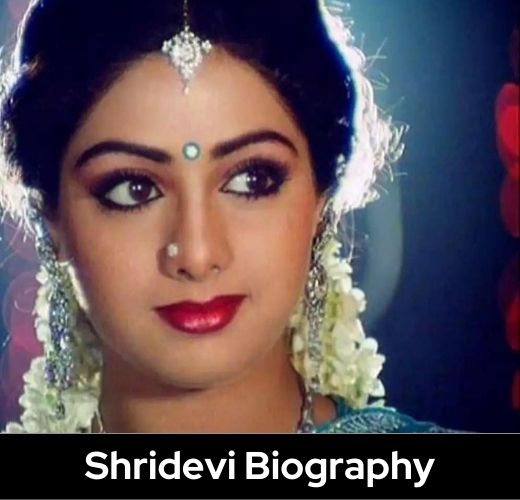 Shridevi Biography