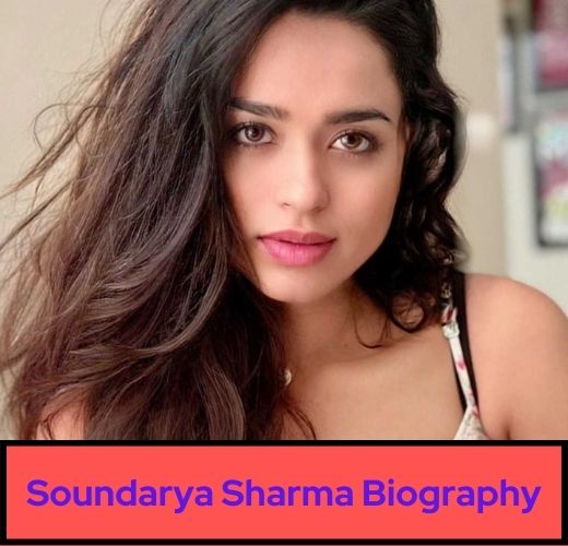 Soundarya Sharma Biography