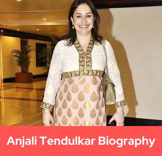 Anjali Tendulkar Biography