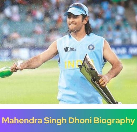 Mahendra Singh Dhoni Biography