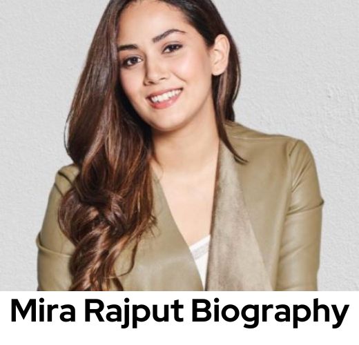 Mira Rajput Biography
